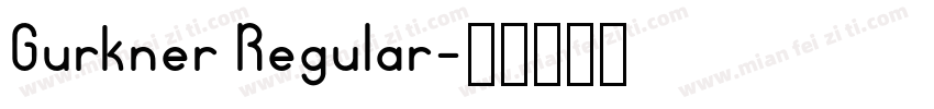 Gurkner Regular字体转换